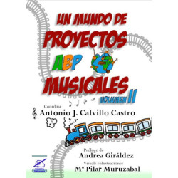 Un mundo de proyectos ABP Musicales VOL 2