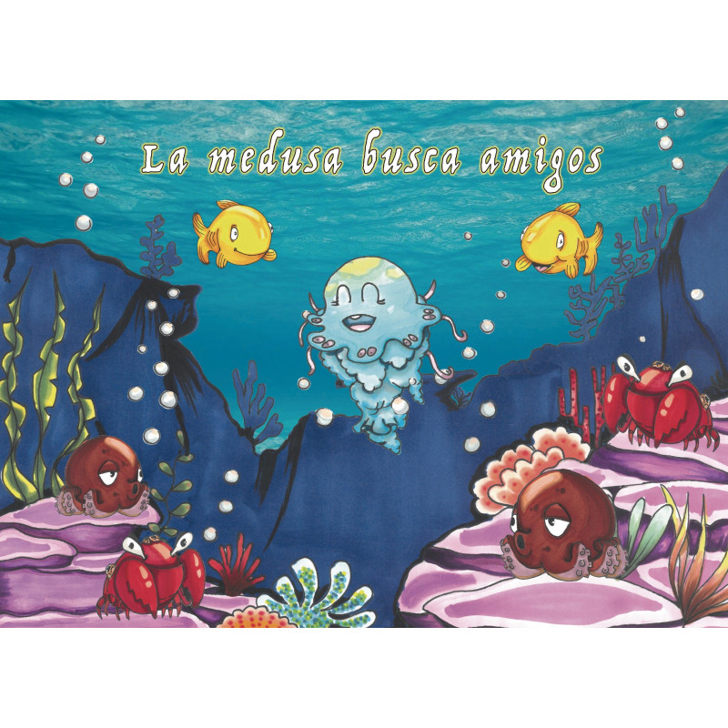 La medusa busca amigos. Cuento musical ilustrado