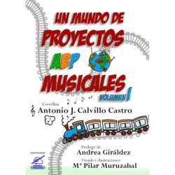 Un mundo de proyectos ABP Musicales VOL 1