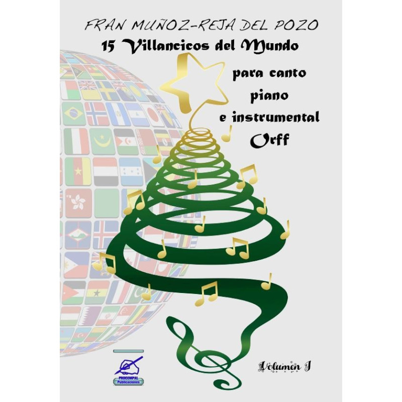 15 Villancicos del mundo para canto, piano e instrumental Orff