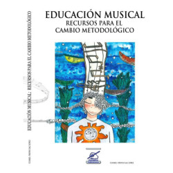 Educación musical: recursos para el cambio metodológico